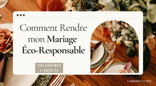 Comment Rendre mon Mariage Éco-Responsable