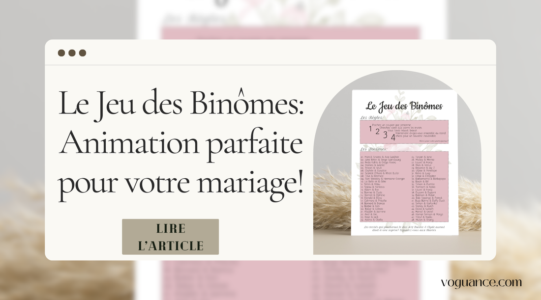 Voguance. com nouvel article de blog Mariage Le jeu des Binomes animation parfaite pour votre mariage
