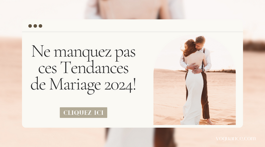 Les Tendances pour les Mariages en 2024 à ne pas Manquer!